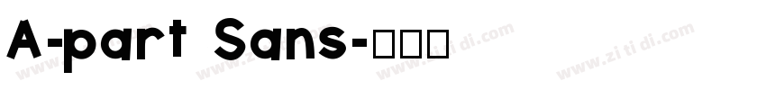 A-part Sans字体转换